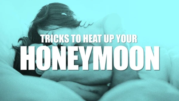 tricks to heat up your