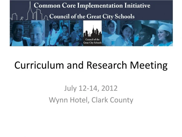 Curriculum and Research Meeting