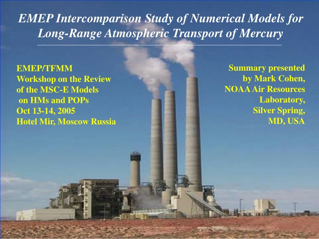 emep intercomparison study of numerical models for long range atmospheric transport of mercury