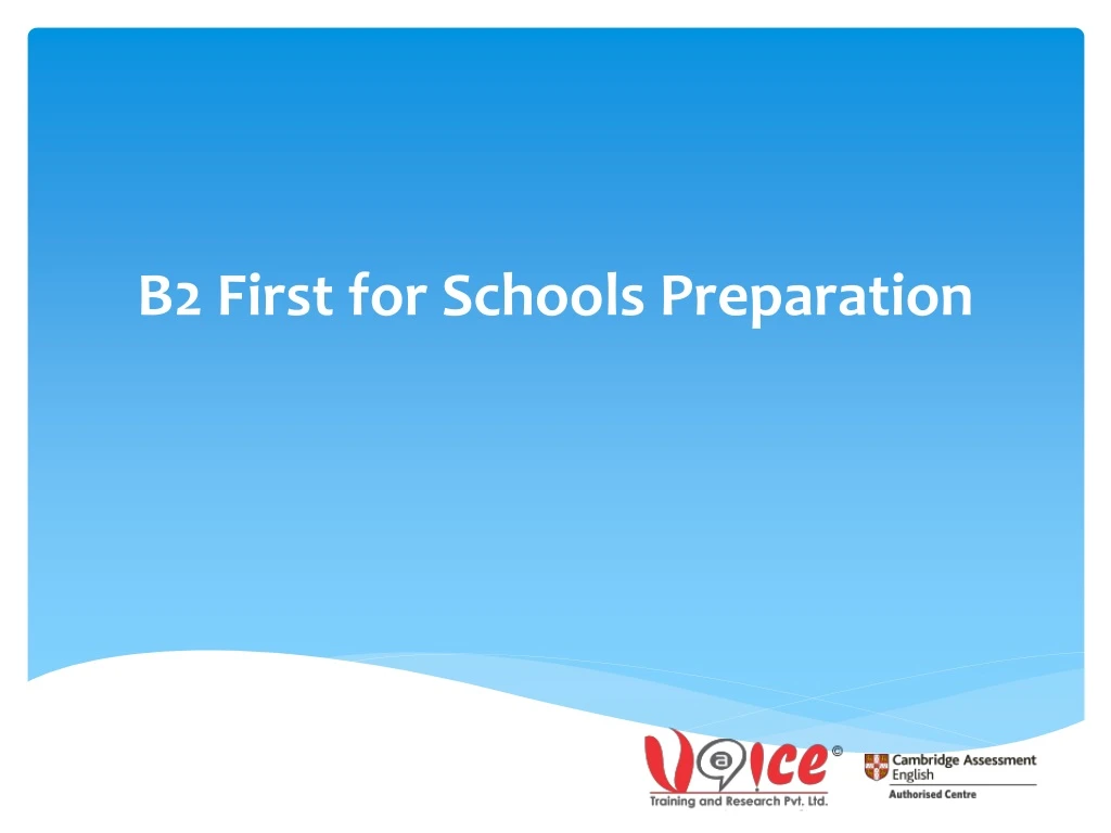 b2 first for schools preparation