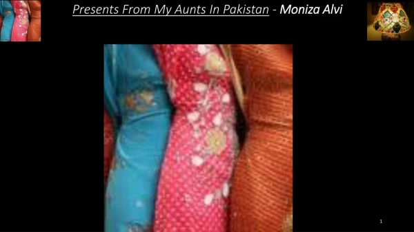 Presents From My Aunts In Pakistan - Moniza Alvi