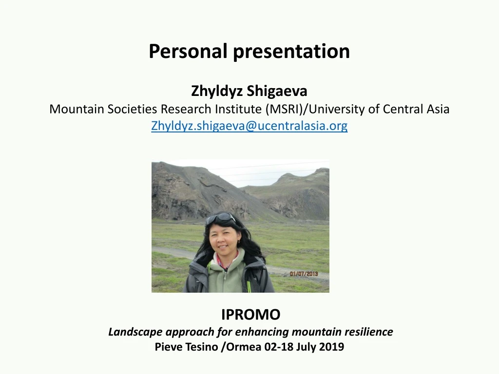 personal presentation zhyldyz shigaeva mountain