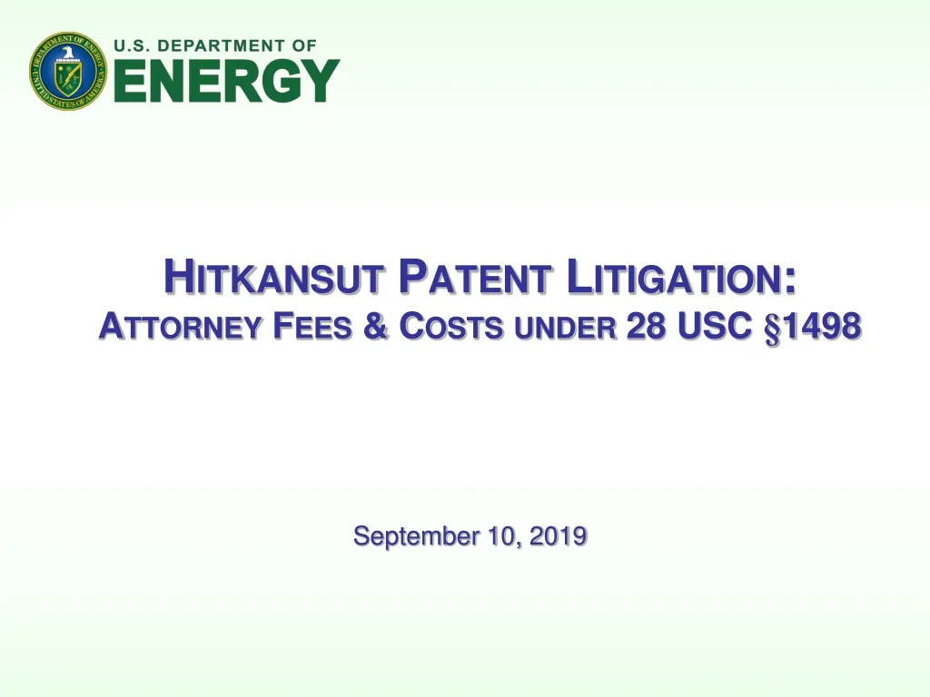 hitkansut patent litigation attorney fees costs under 28 usc 1498