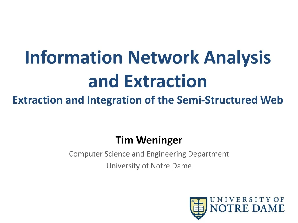 information network analysis and extraction extraction and integration of the semi structured web