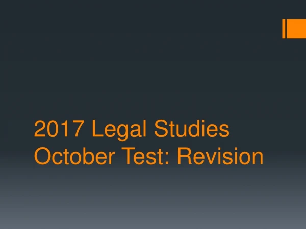 2017 Legal Studies October Test: Revision