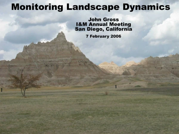 Monitoring Landscape Dynamics