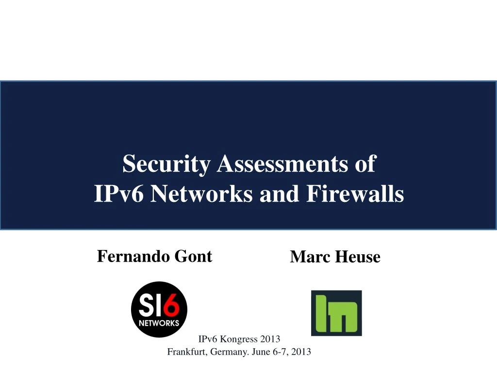 security assessments of ipv6 networks