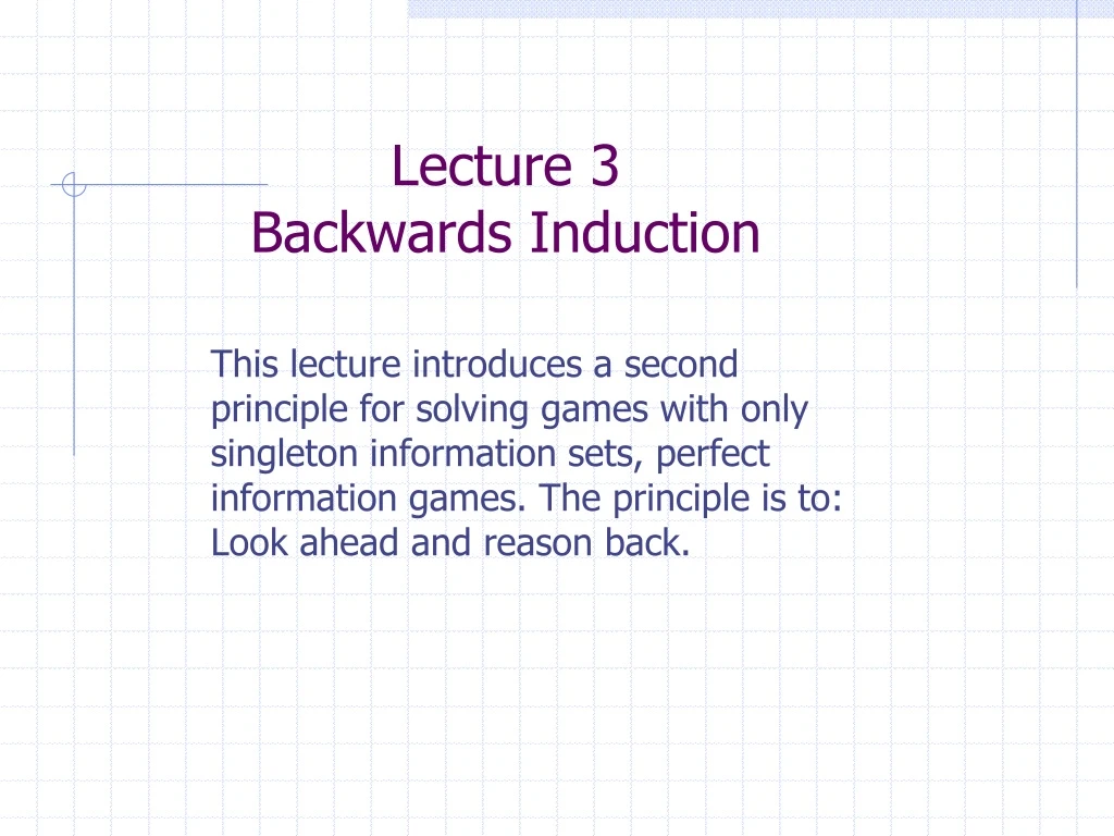 lecture 3 backwards induction