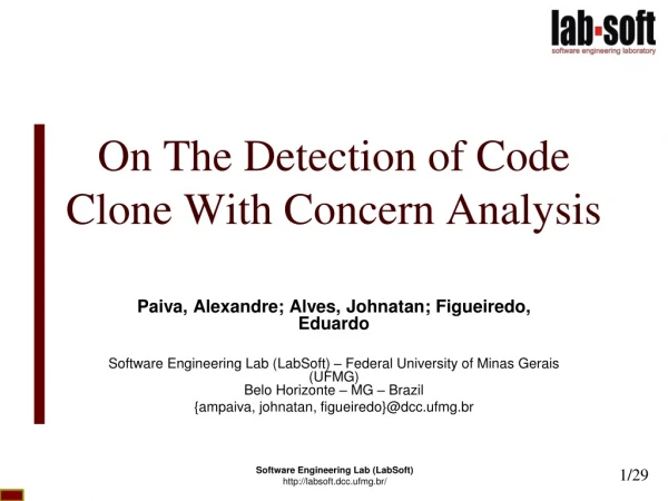 On The Detection of Code Clone With Concern Analysis