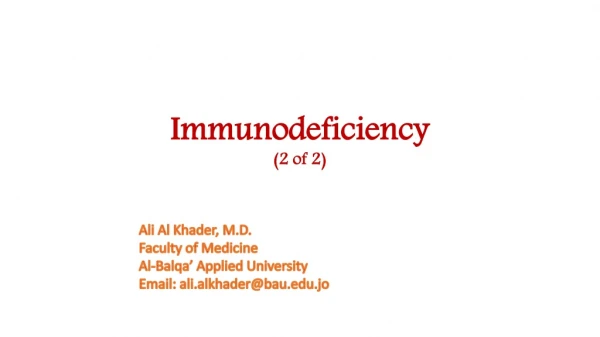 Immunodeficiency (2 of 2)