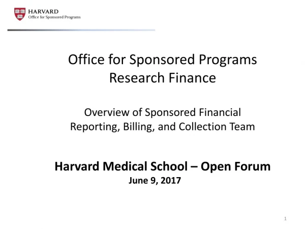 Office for Sponsored Programs Research Finance Overview of Sponsored Financial