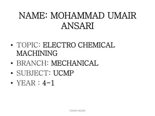 NAME: MOHAMMAD UMAIR ANSARI