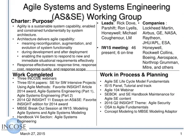 Agile Systems and Systems Engineering (AS&amp;SE) Working Group
