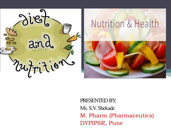 PRESENTED BY: Ms. S.V. Shekade M. Pharm (Pharmaceutics ) DYPIPSR, Pune