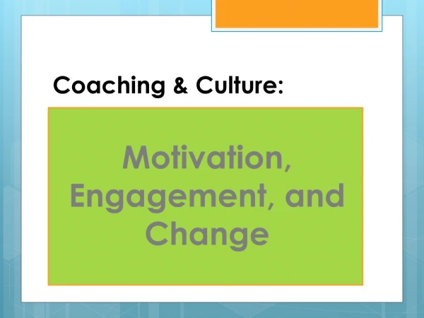 Coaching &amp; Culture: