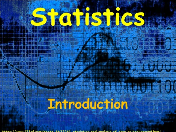 Statistics Introduction