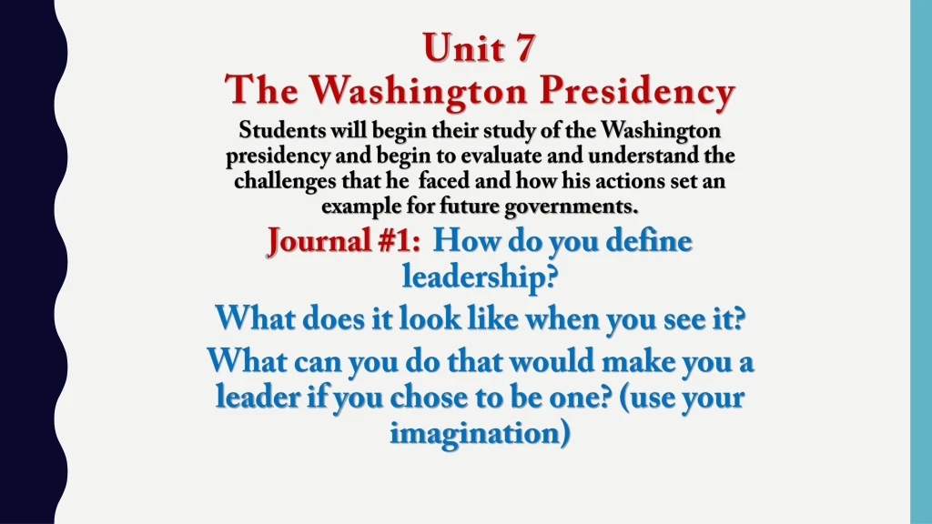 unit 7 the washington presidency