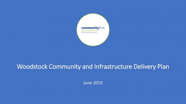 Woodstock Community and Infrastructure Delivery Plan