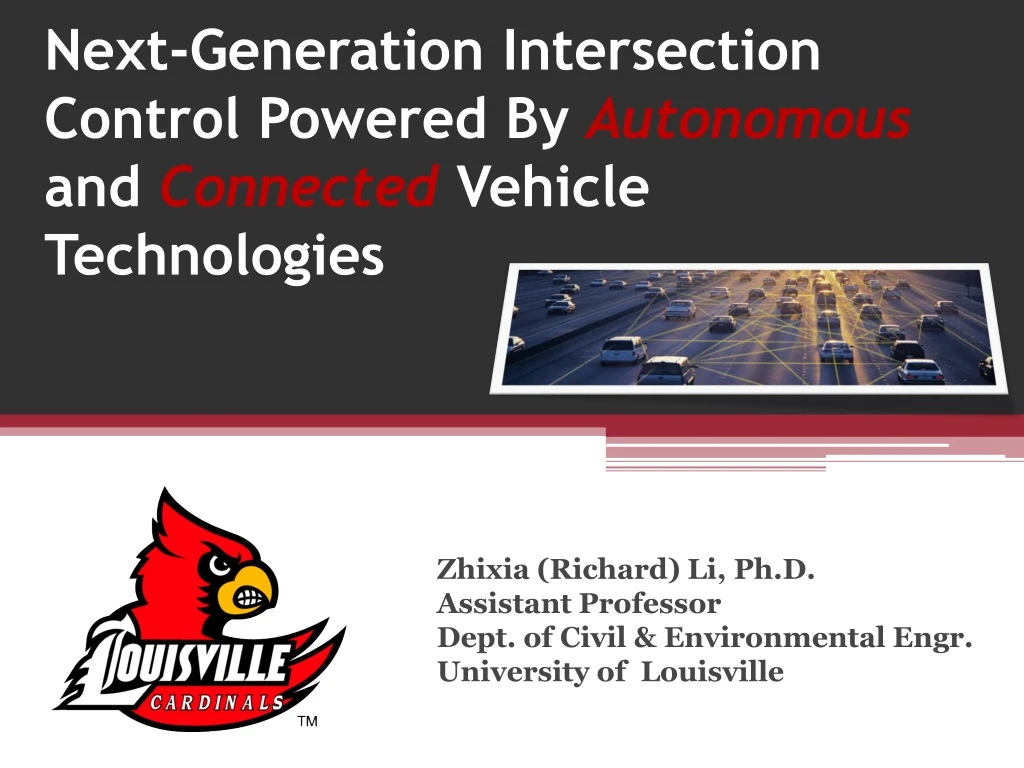 next generation intersection control powered by autonomous and connected vehicle technologies