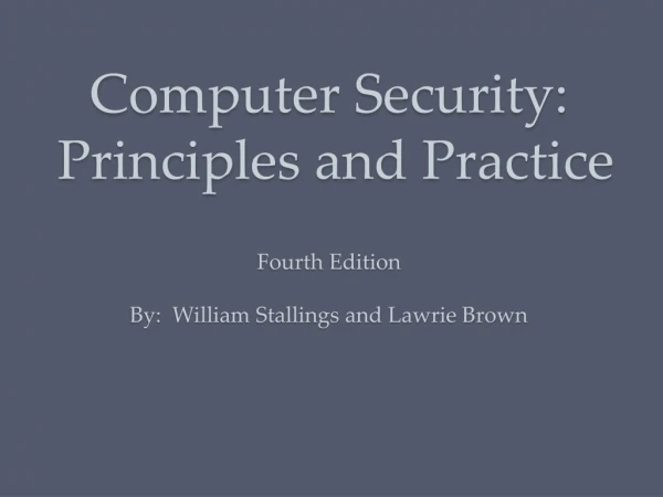 Computer Security : Principles and Practice Fourth Edition