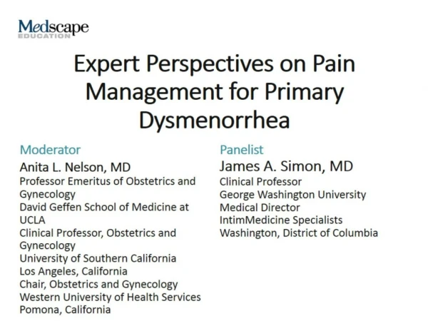 Expert Perspectives on Pain Management for Primary Dysmenorrhea