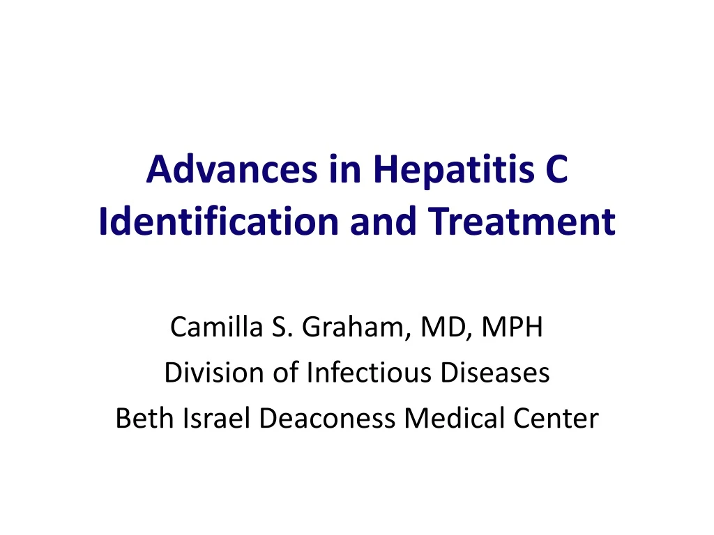 advances in hepatitis c identification and treatment
