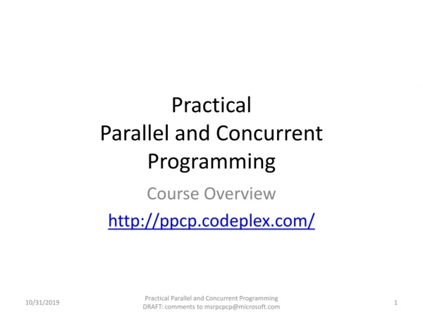 Practical Parallel and Concurrent Programming