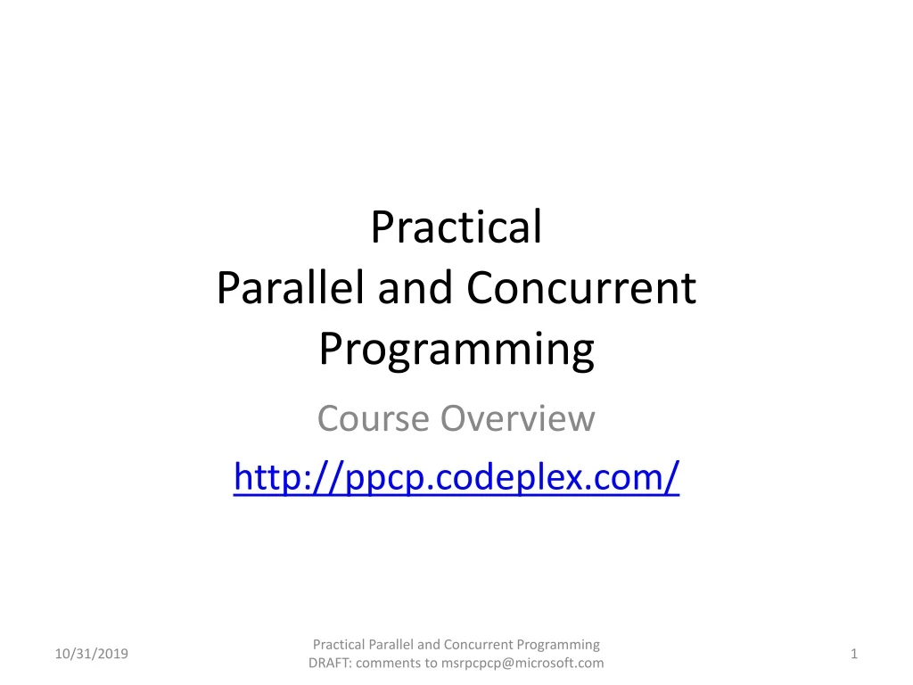 practical parallel and concurrent programming