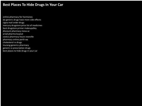 Best Places To Hide Drugs In Your Car