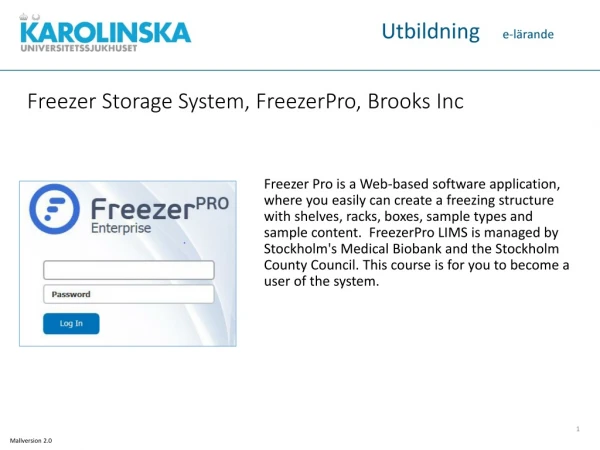 Freezer Storage System, FreezerPro , Brooks Inc