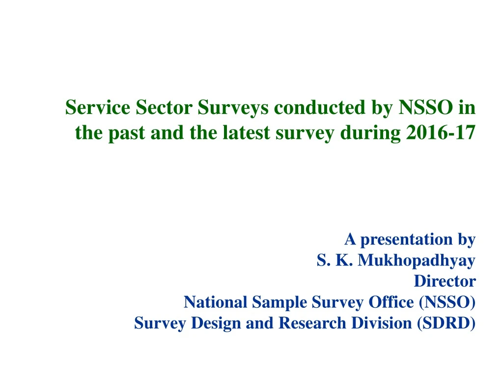 service sector surveys conducted by nsso