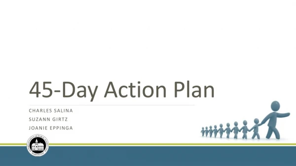 45-Day Action Plan