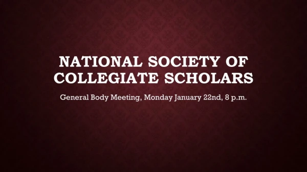 NATIONAL SOCIETY OF COLLEGIATE SCHOLARS