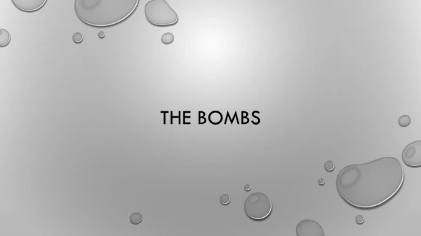 The Bombs