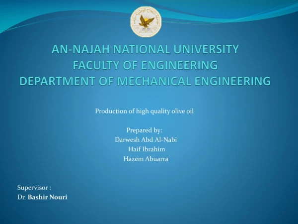 AN-NAJAH NATIONAL UNIVERSITY FACULTY OF ENGINEERING DEPARTMENT OF MECHANICAL ENGINEERING