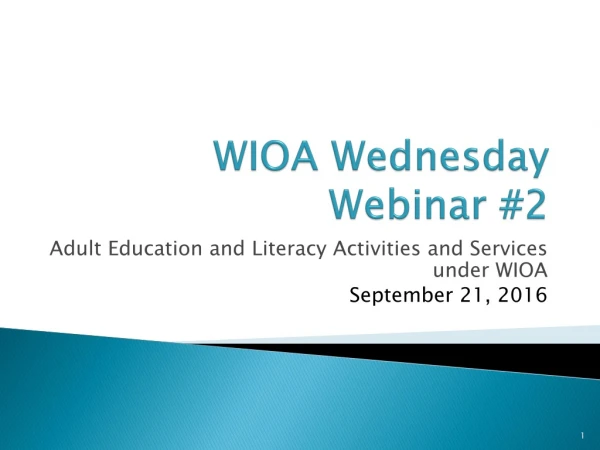 WIOA Wednesday Webinar #2