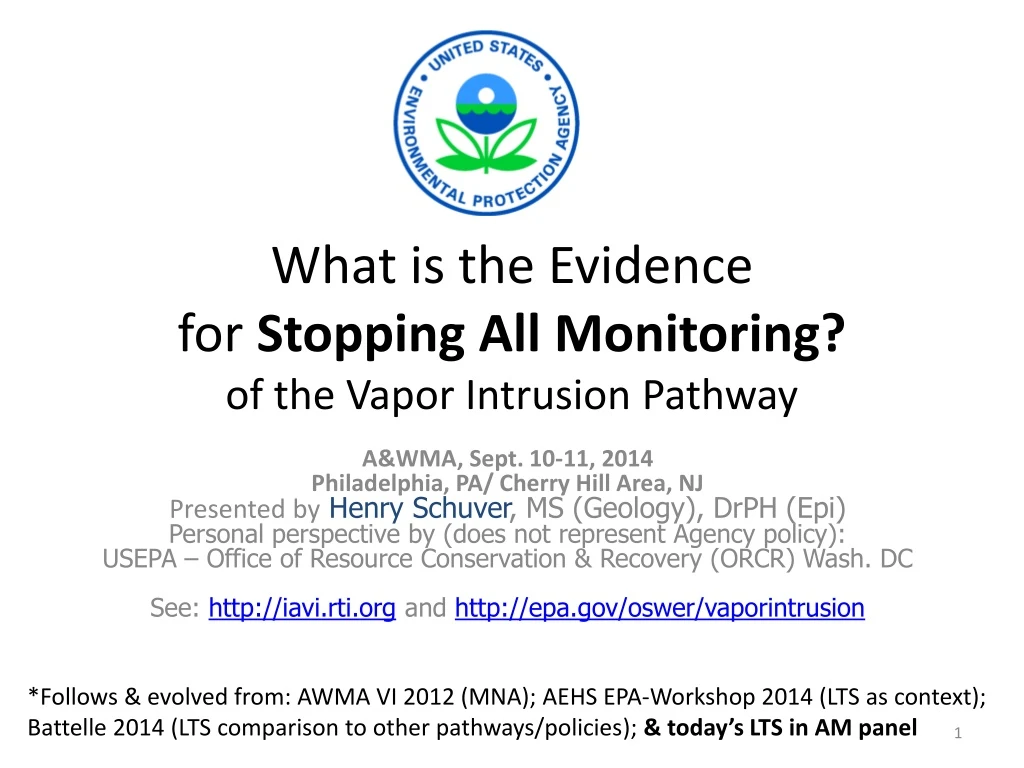 what is the evidence for stopping all monitoring of the vapor intrusion pathway