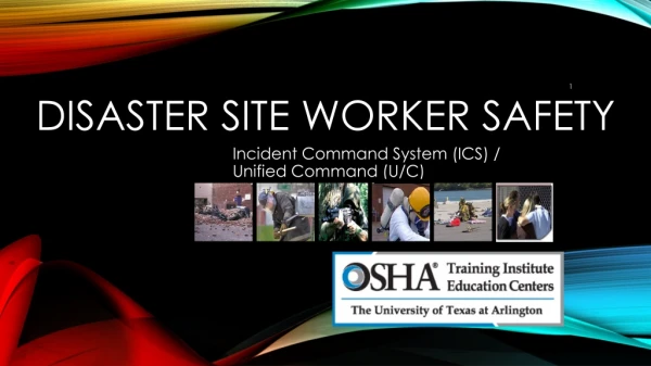 Disaster Site Worker Safety