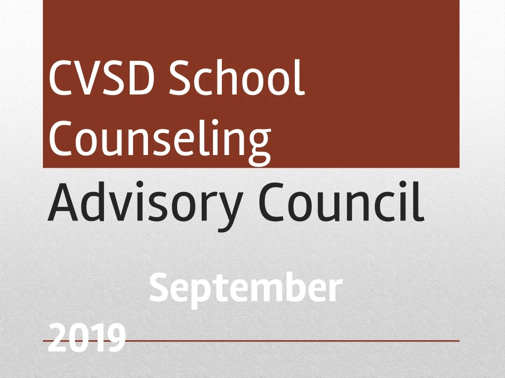 cvsd school counseling advisory c ouncil