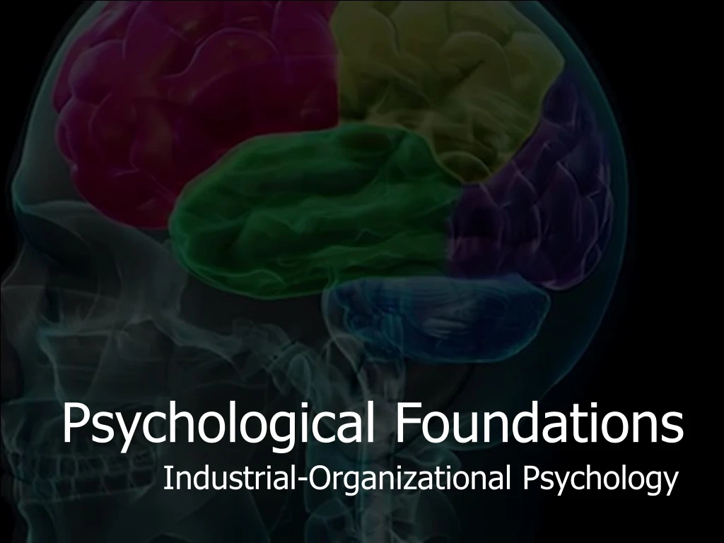 psychological foundations