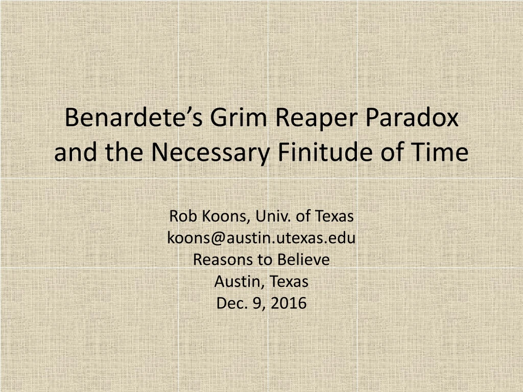 benardete s grim reaper paradox and the necessary finitude of time