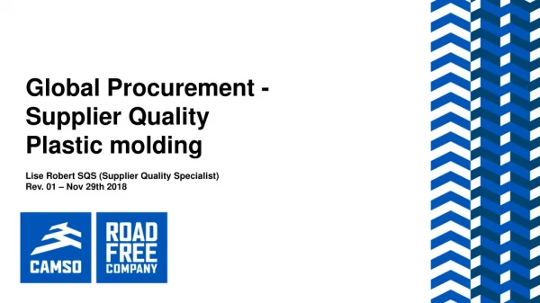 Global Procurement - Supplier Quality Plastic molding