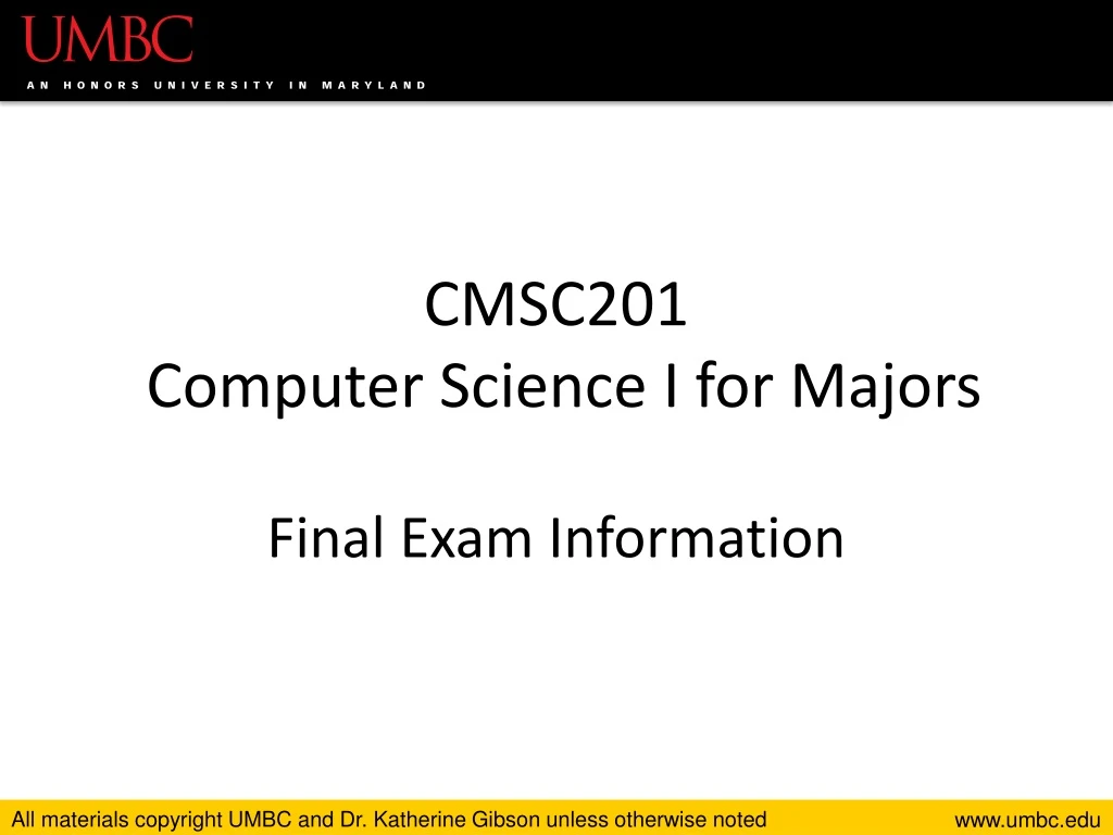 cmsc201 computer science i for majors final exam information