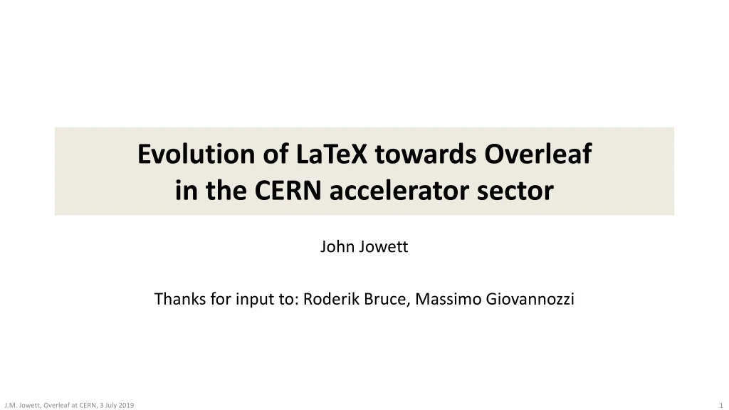 evolution of latex towards overleaf in the cern accelerator sector