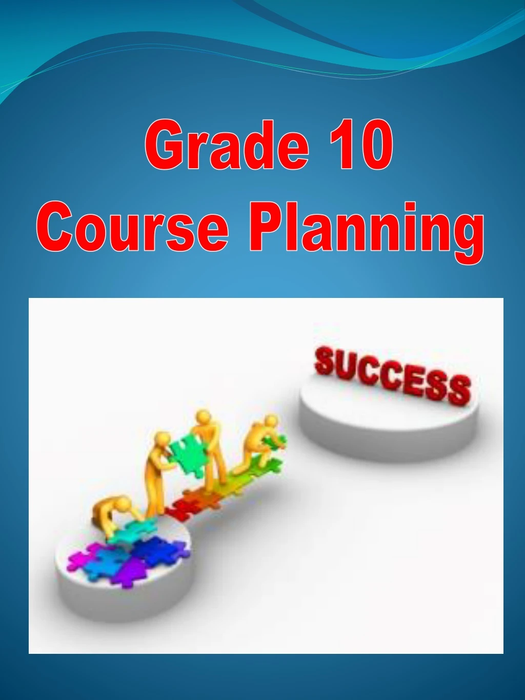 grade 10 course planning