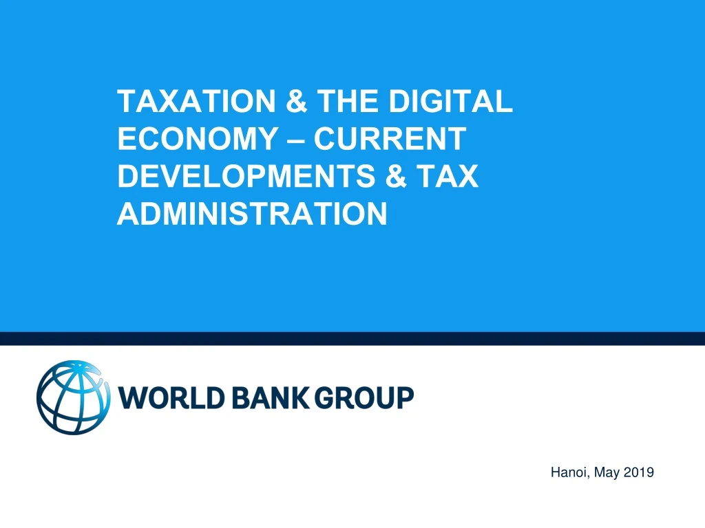 taxation the digital economy current developments tax administration