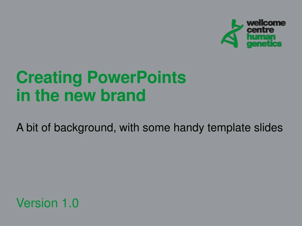 creating powerpoints in the new brand