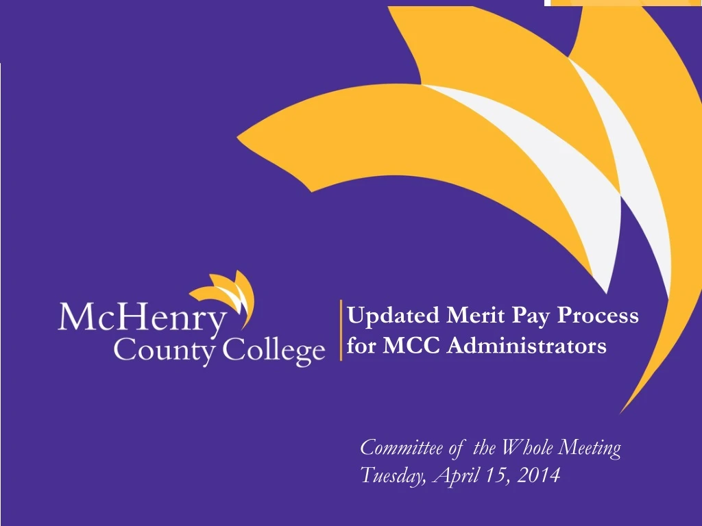 updated merit pay process for mcc administrators