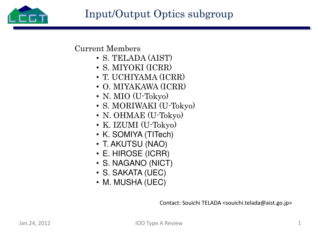 input output optics subgroup