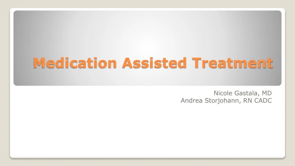 medication assisted treatment